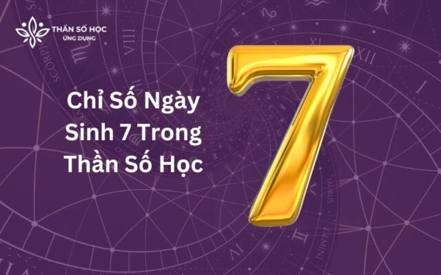 Chỉ Số Ngày Sinh Trong Thần Số Học