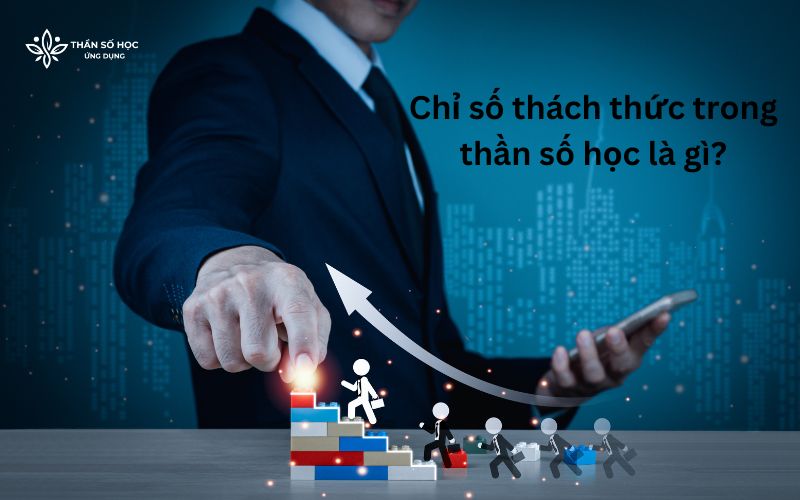 Chỉ số thách thức trong thần số học là gì?