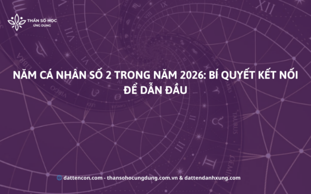 Năm cá nhân số 2 trong năm 2026: Bí quyết kết nối để dẫn đầu